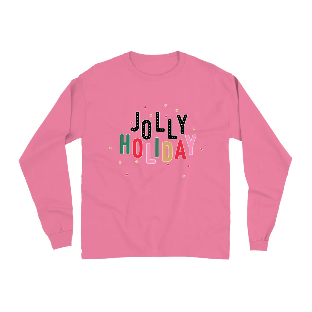 Jolly Holiday Long Sleeve Shirt