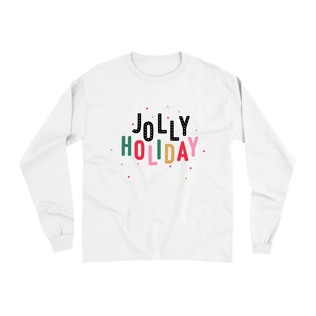 Jolly Holiday Long Sleeve Shirt